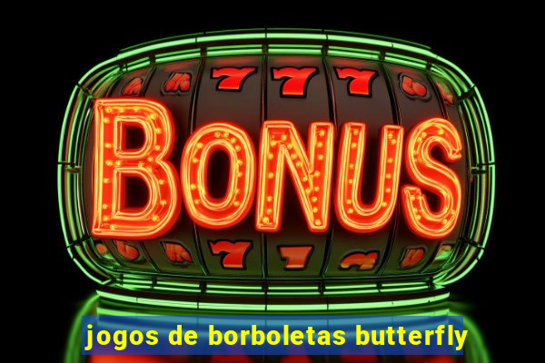 jogos de borboletas butterfly